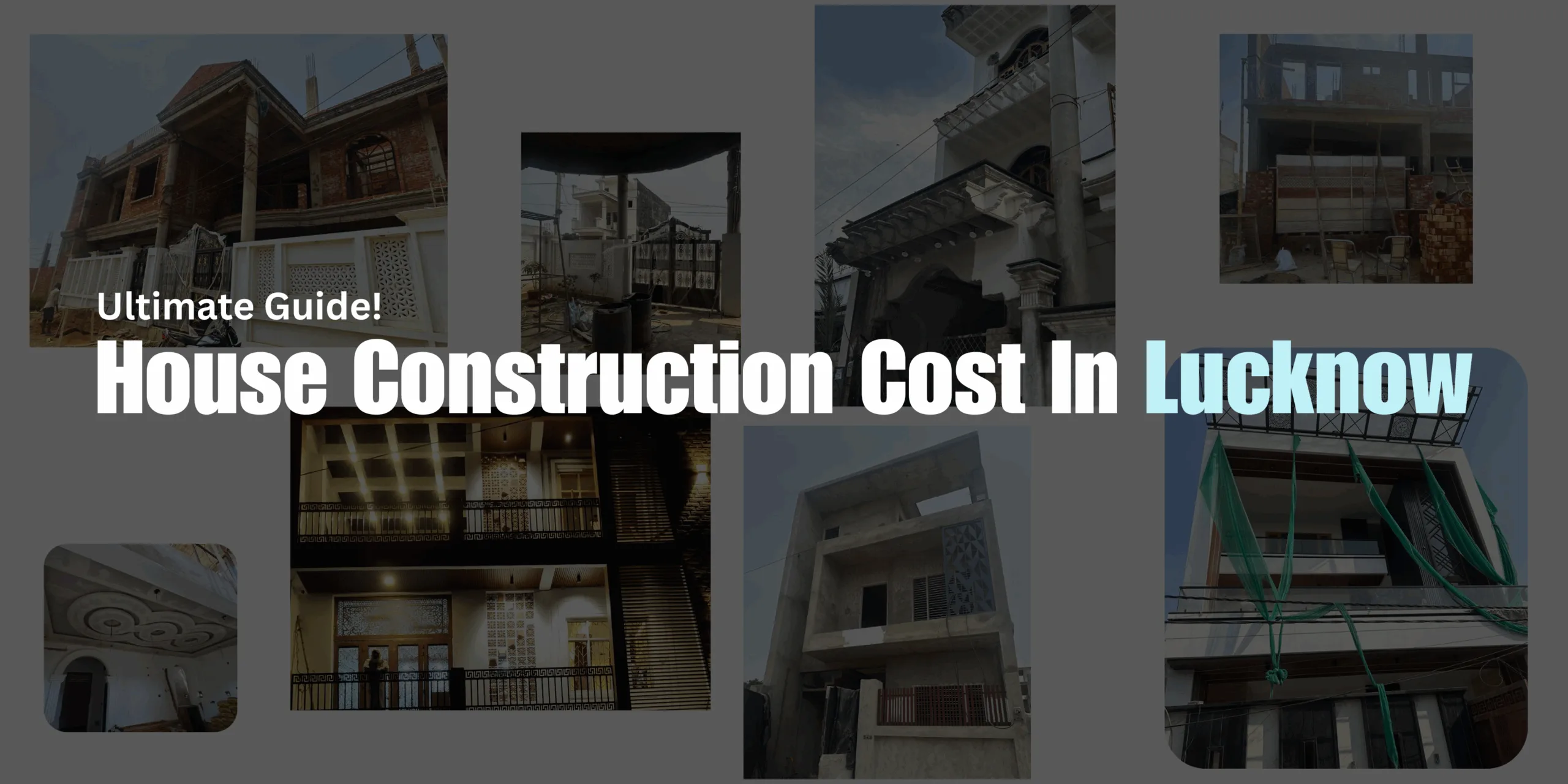 House Construction Cost In Lucknow