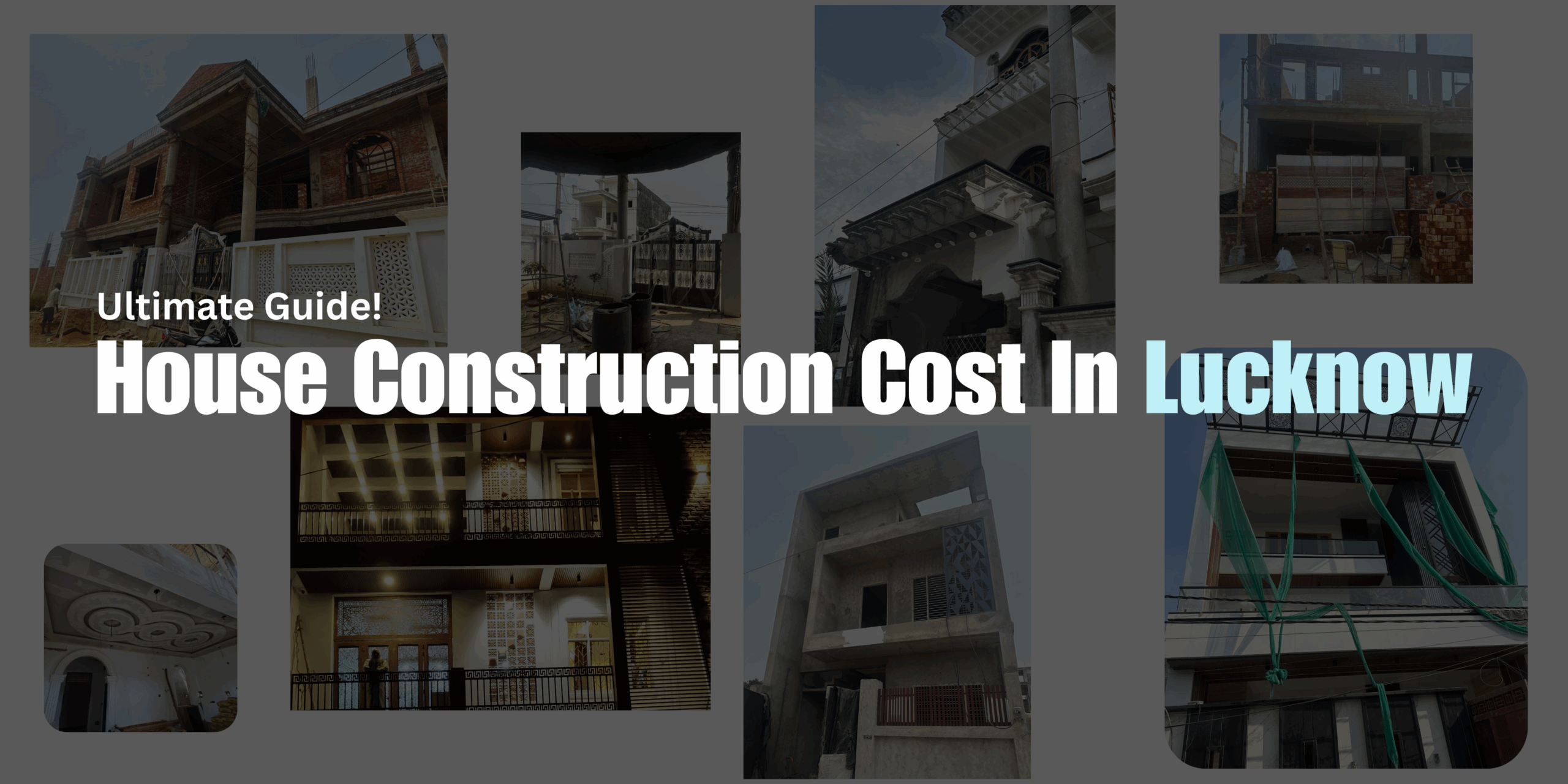 House Construction Cost In Lucknow